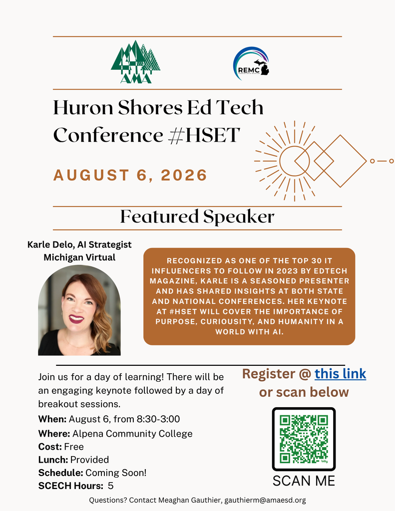 Flyer for Huron Shores Ed Tech Conference on August 6, 2026 at Alpena Community College