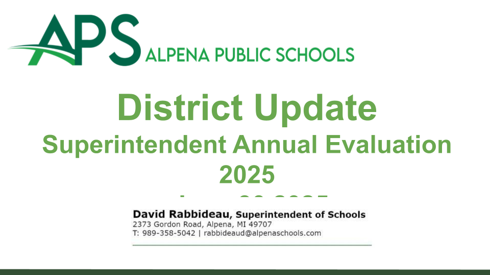 Alpena Public Schools Board Awards Superintendent Highest Possible Rating in Annual Evaluation