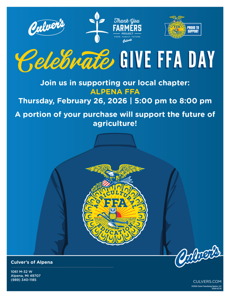 Support Alpena FFA on 2/26 from 5-8 PM at Culvers in Alpena
