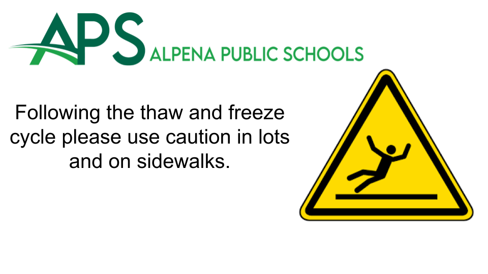 2/24/26 Following this recent thaw and freeze cycle, please use extra caution in lots and on sidewalks.