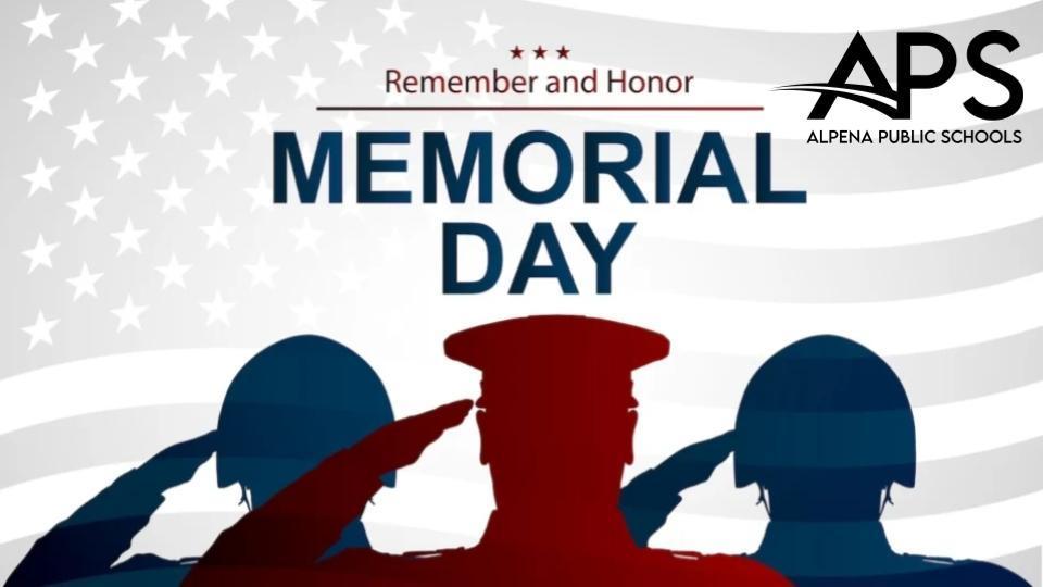 Remember and Honor Memorial Day 5/25/26
