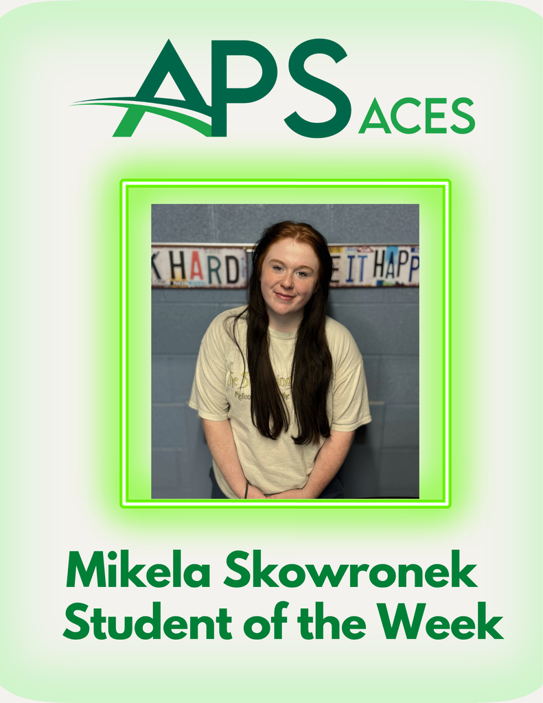 ACES Student of the Week, Mikela Skowronek!