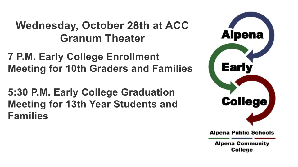 Alpena Early College Information Meetings