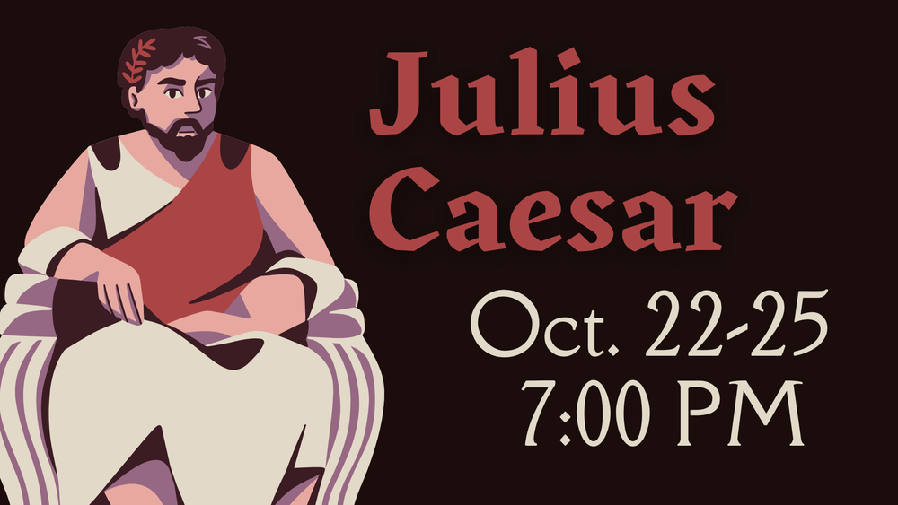 Julius Caesar Oct. 22-25