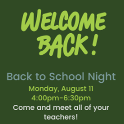 back to school night monday, august 11 4:00 to 6:30 pm