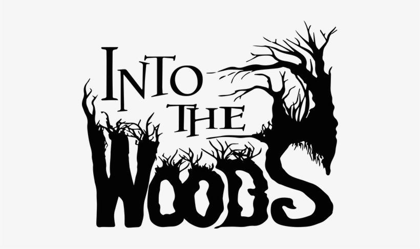 into the woods