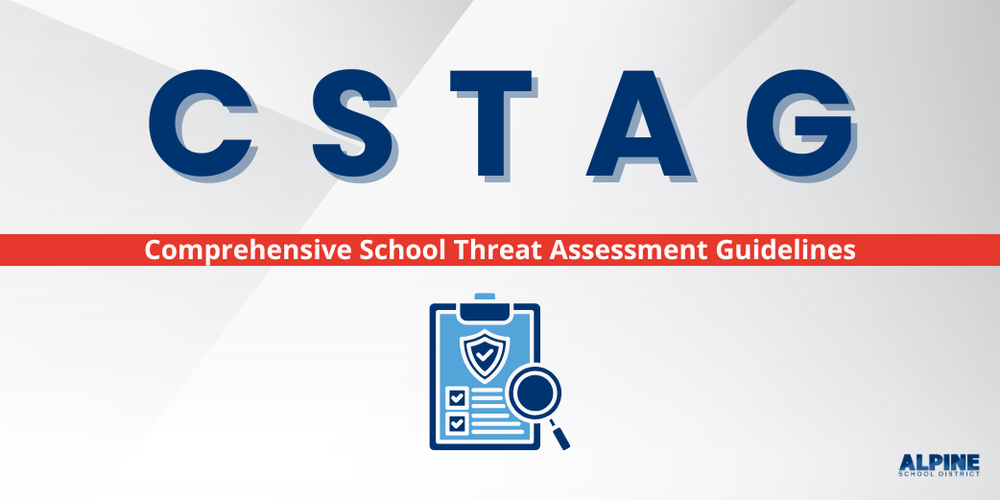 Graphic with the words CSTAG, Comprehensive Student Threat Assessment Guidelines