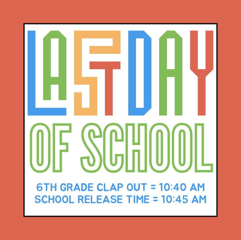 Last Day of School