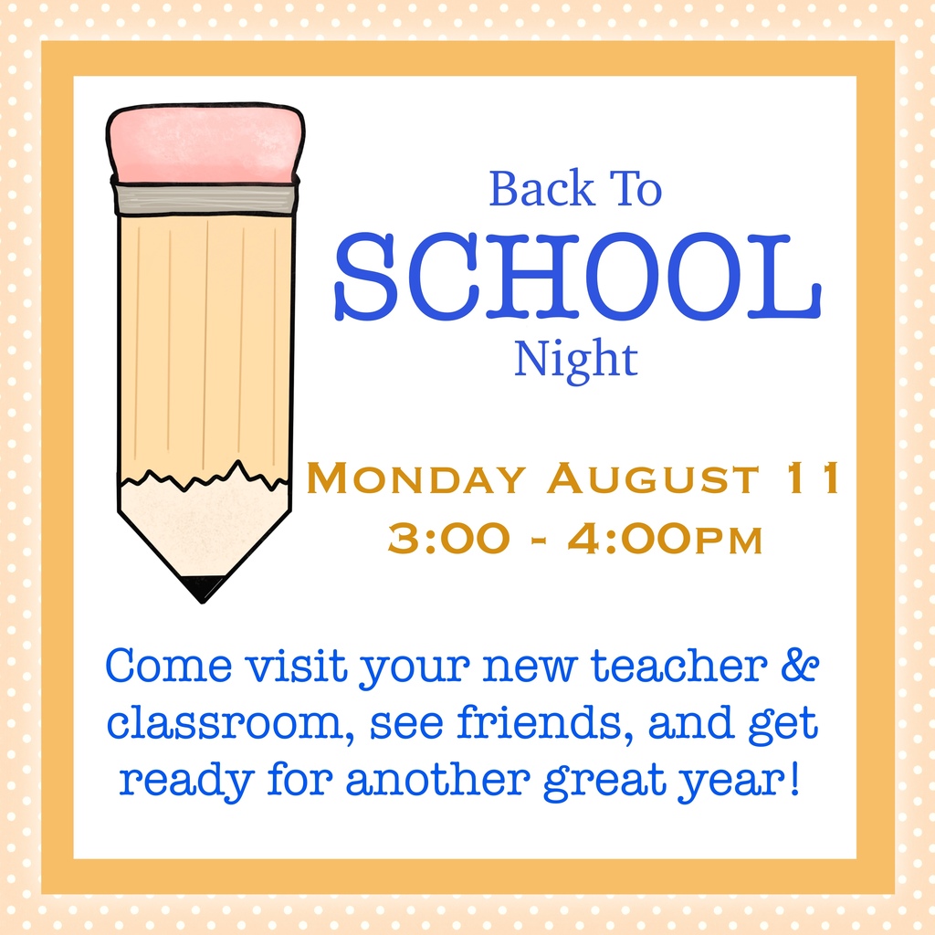 An illustration of a pencil is to the left of informative text providing time and day of Bck to School Night
