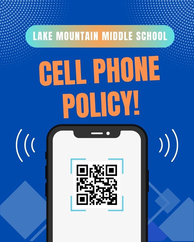 LMMS Cell Phone Policy
