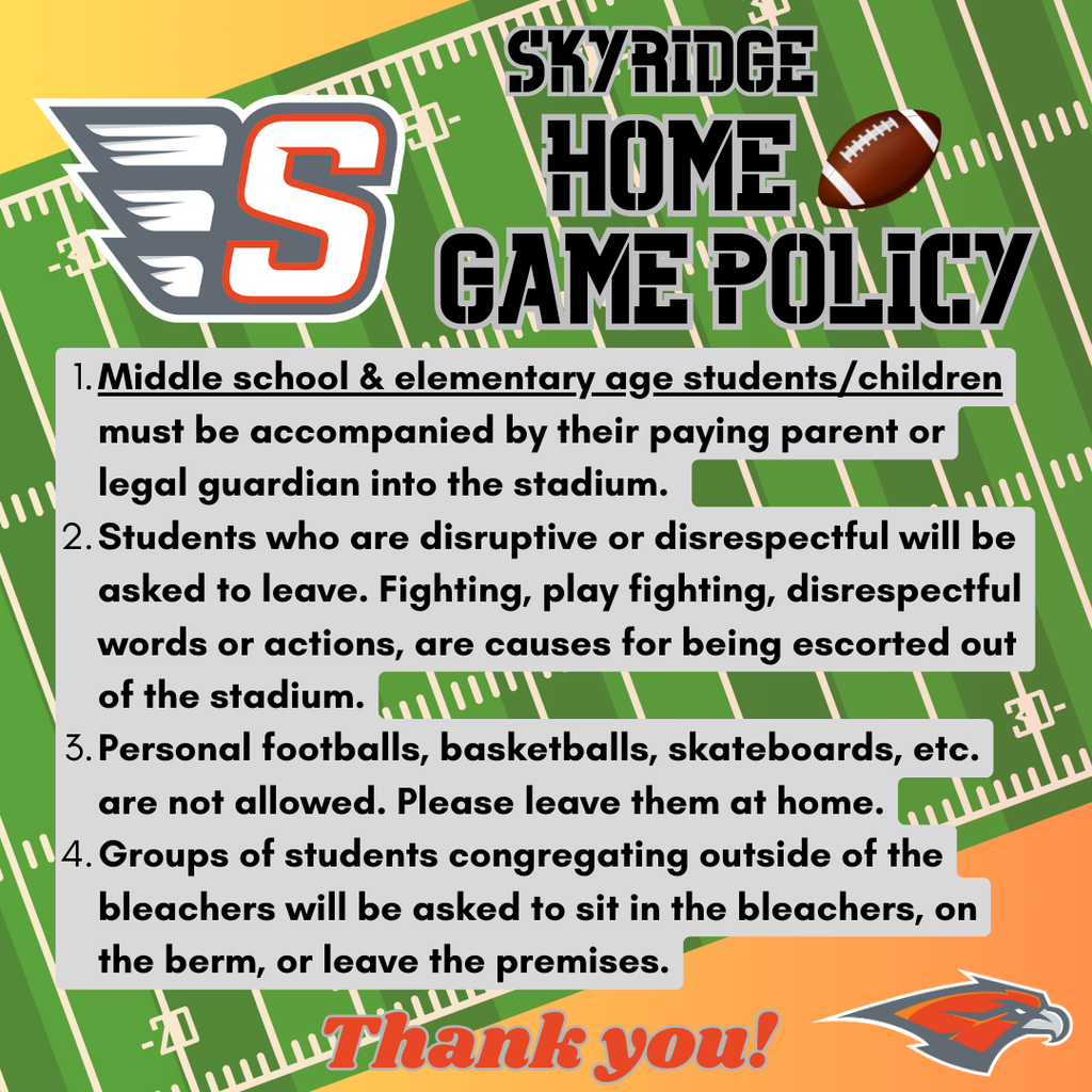 Skyridge S and falcon, text about Skyridge home football game policy