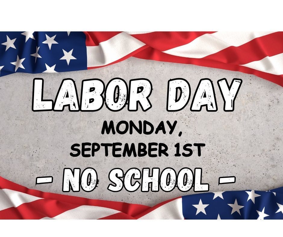 Labor Day on grey background with flags at top and bottom