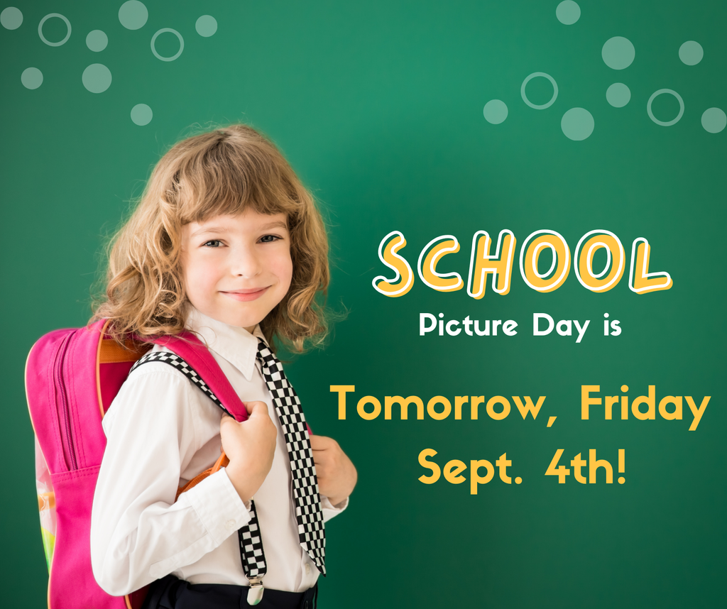 school picture day reminder