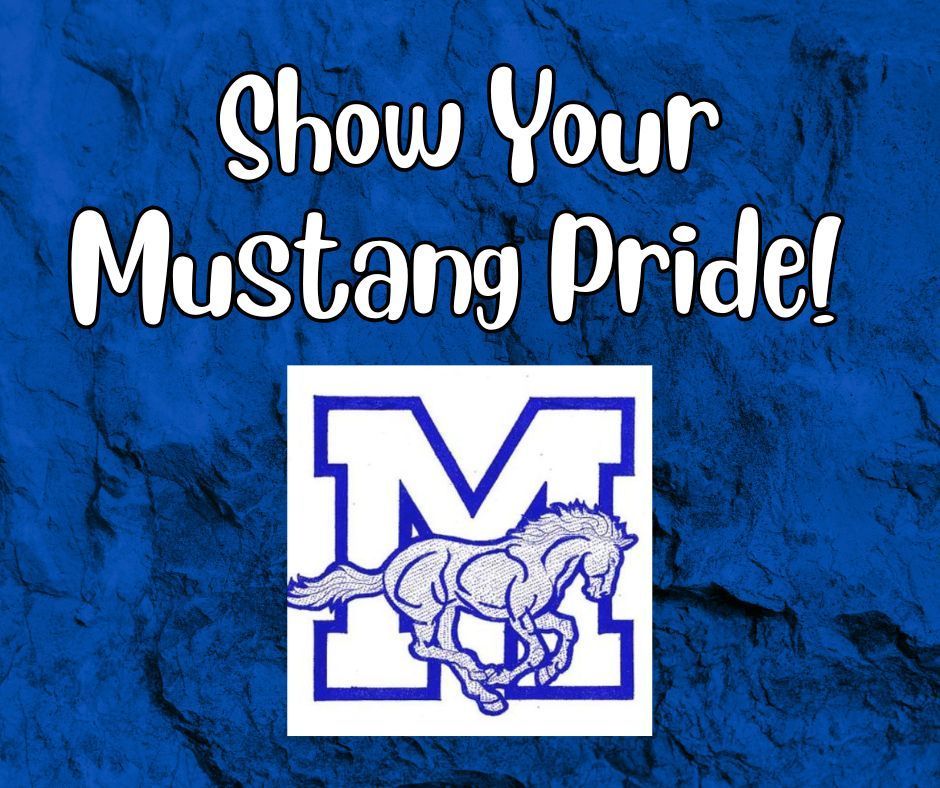 Show Your Mustang Pride! on blue background with Manila logo on the bottom.