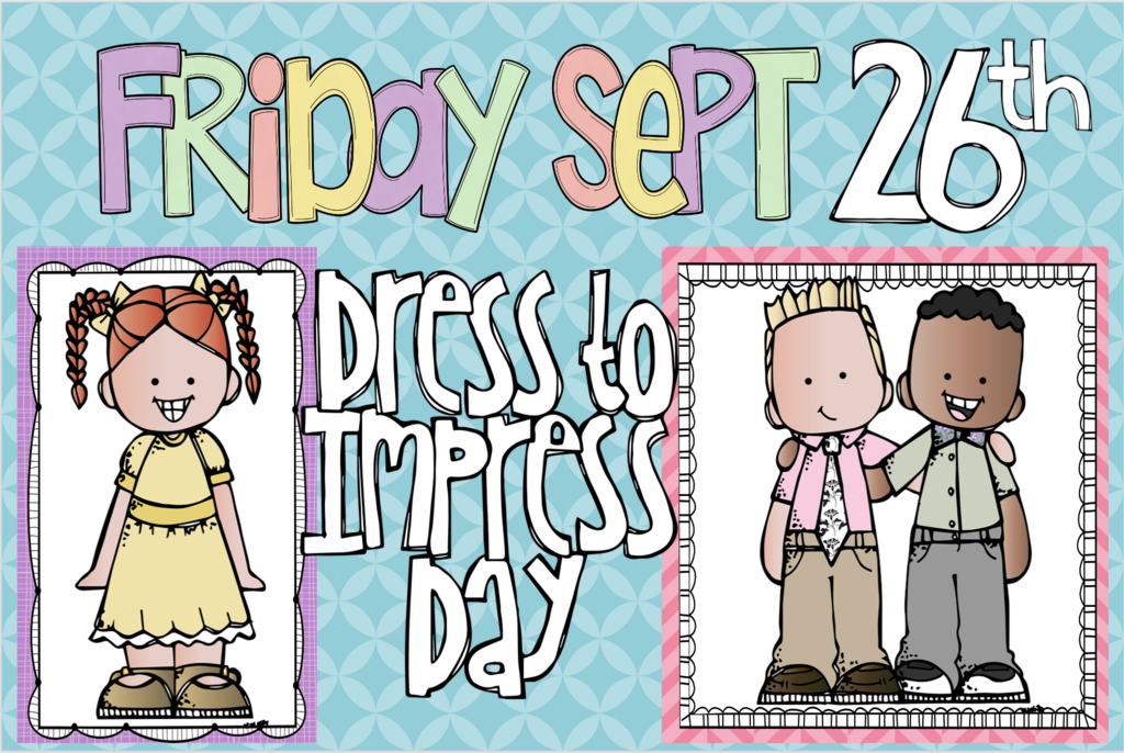 Dress to Impress Sept 26th