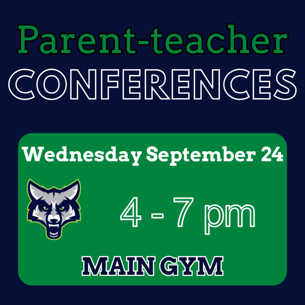Conferences Wednesday September 24 from 4-7 pm.