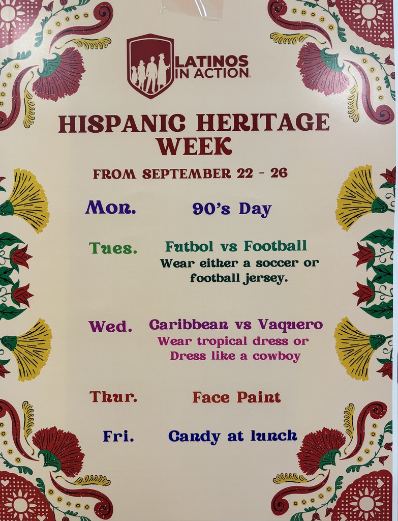 Flyer stating that it is Hispanic Heritage Week from Sept 22-26. It has red and yellow flowers on the sides. 