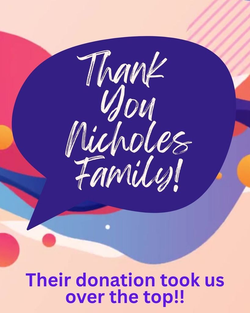 Purple and red background thank you to the Nicholes family.