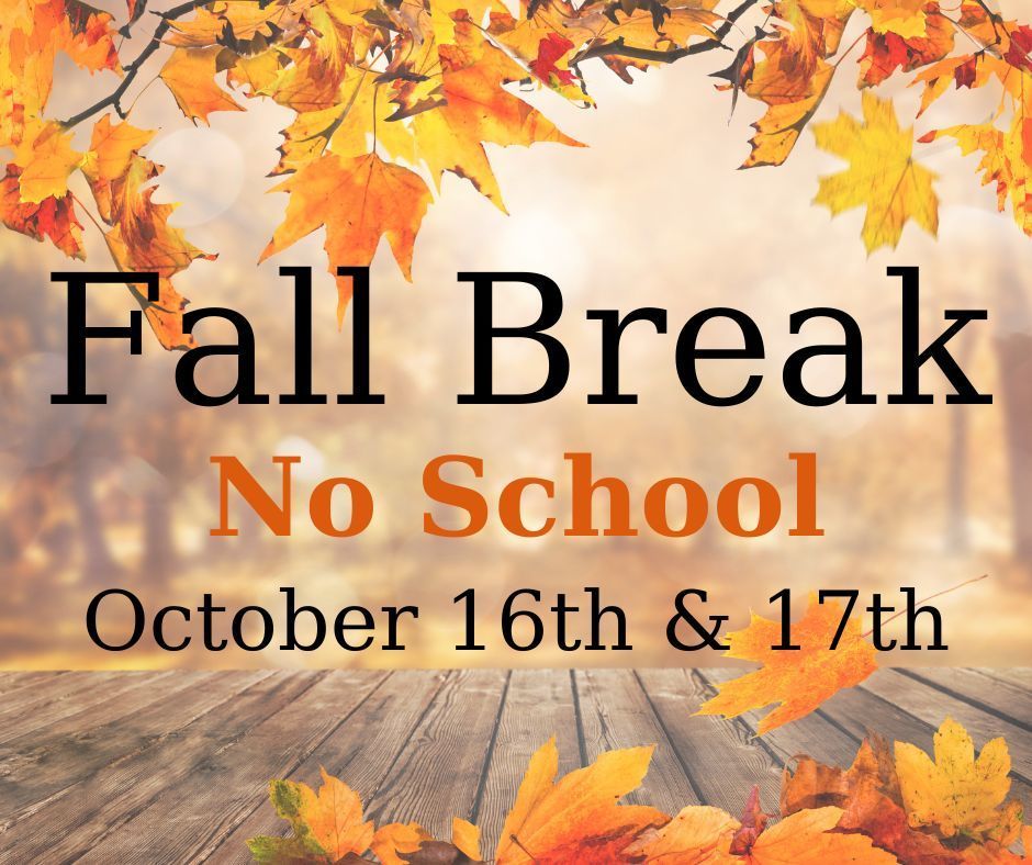 Fall Break dates with fall background