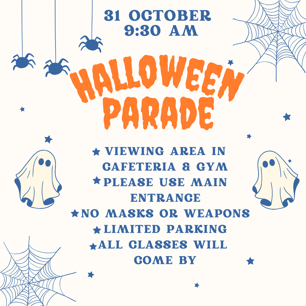Halloween parade 9:30 am on Oct 31 