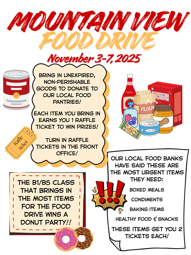 Mountain View Food Drive November 3-7 2025. Brin in unexpired non-perishable goods to donate.