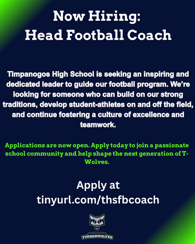 Timpanogos High School hiring flyer for Head Football Coach. Features blue-green gradient background, Timberwolf logo, and text with job start date, contact info, and application link.