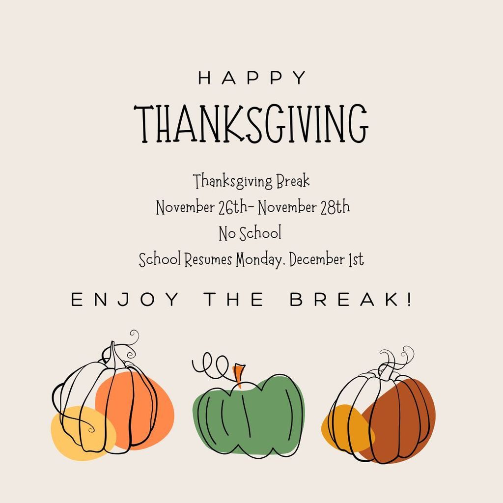 Thanksgiving Break 2025 (2)