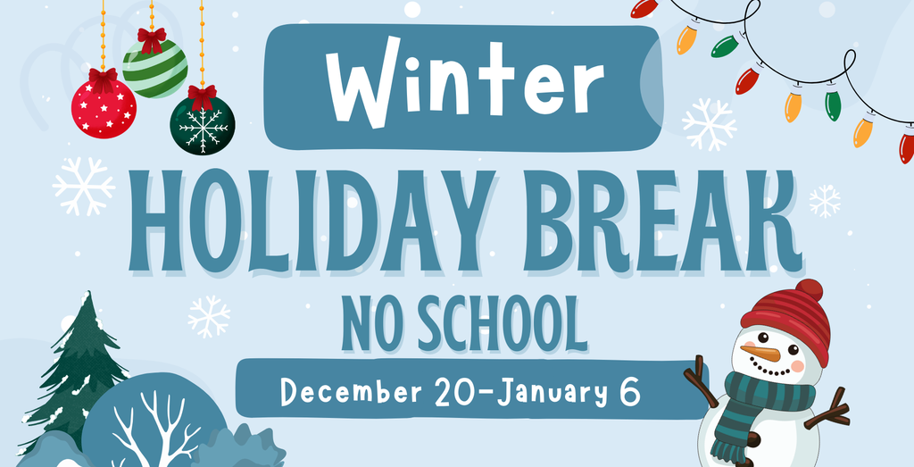 snowman, ornaments, holiday break info
