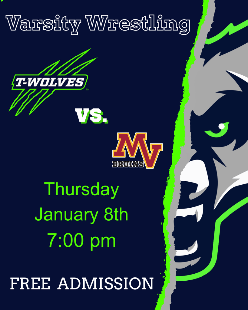 A varsity wrestling promotional graphic with a navy blue background and neon green accents. The left side shows the T-Wolves logo and the words “Varsity Wrestling” at the top. In the center, it reads “T-Wolves vs. Mountain View Bruins.” Event details list Thursday, January 8th at 7:00 pm. The right side features a large stylized wolf face graphic. Text at the bottom states “Free Admission.”