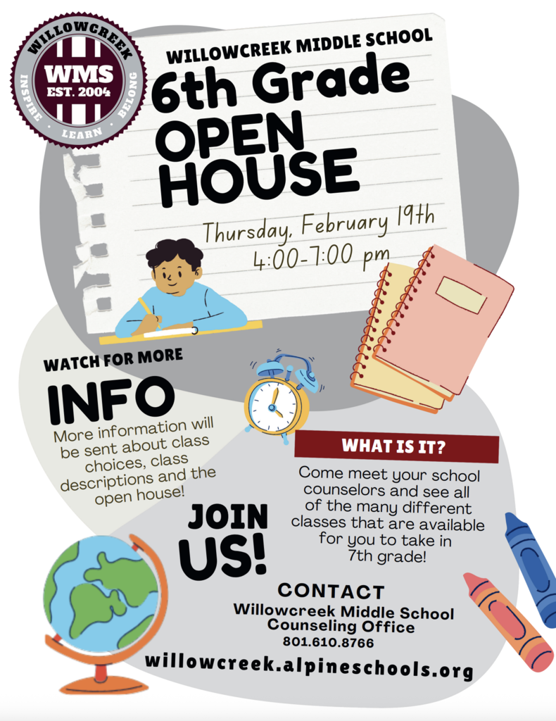 school book, student, crayons, globe. 6th grade open house flyer, Feb. 19th 4:00-7:00