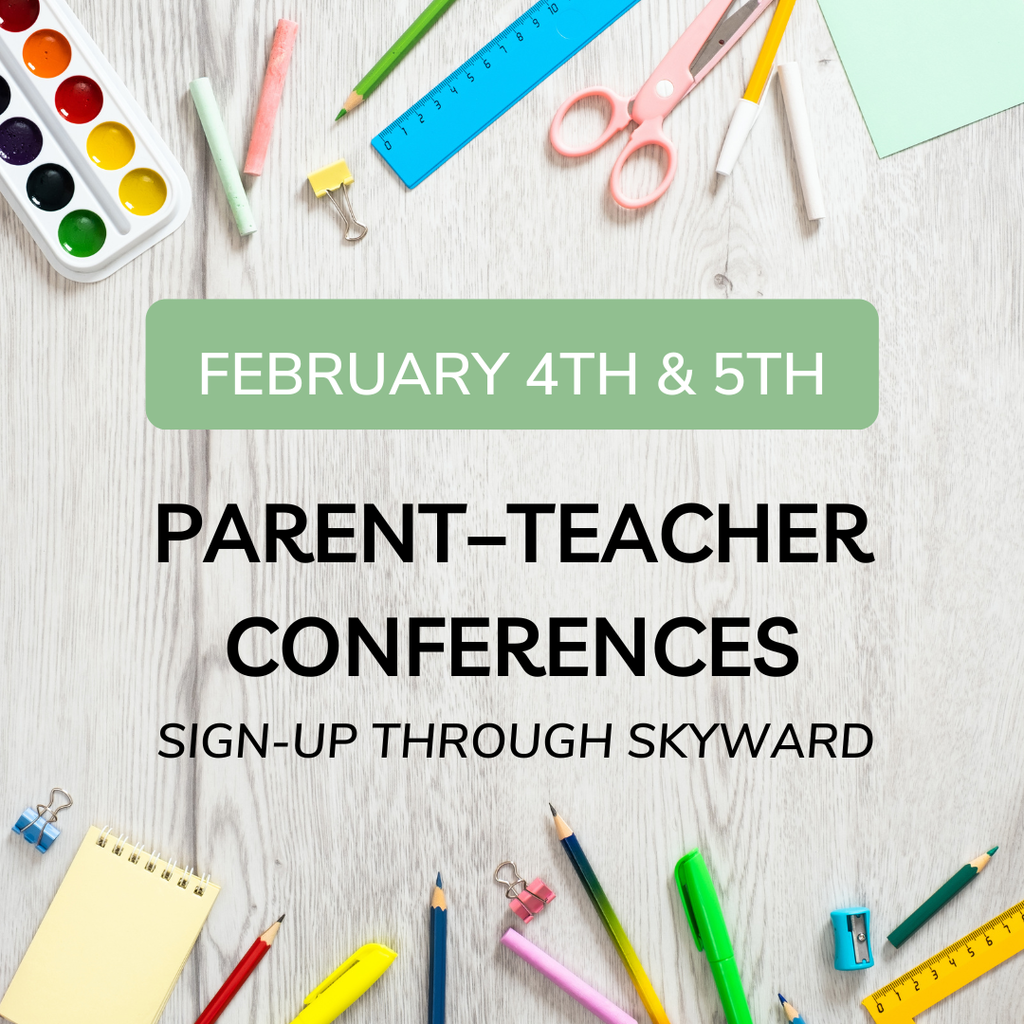 School supplies parent teacher conferences feb 4 & 5