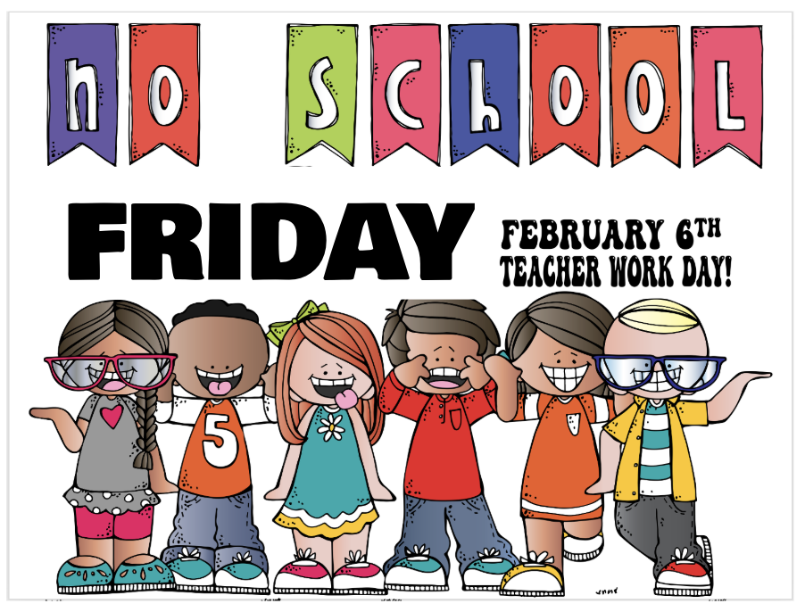 No School Friday February 6th