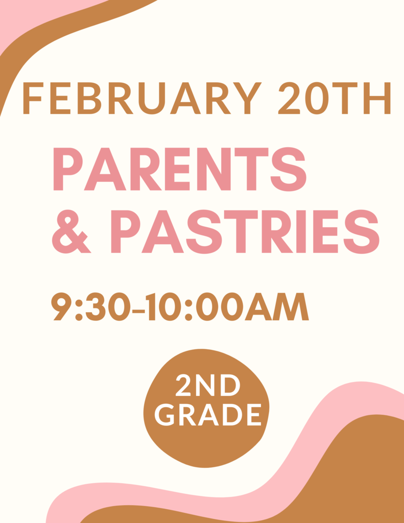 2nd grade Parents and Pastries