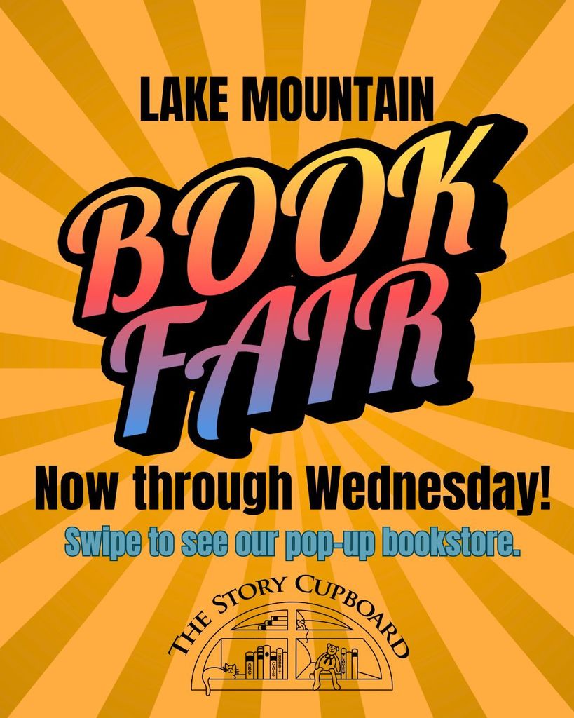 Lake Mountain  Book Fair NOW through Wednesday!