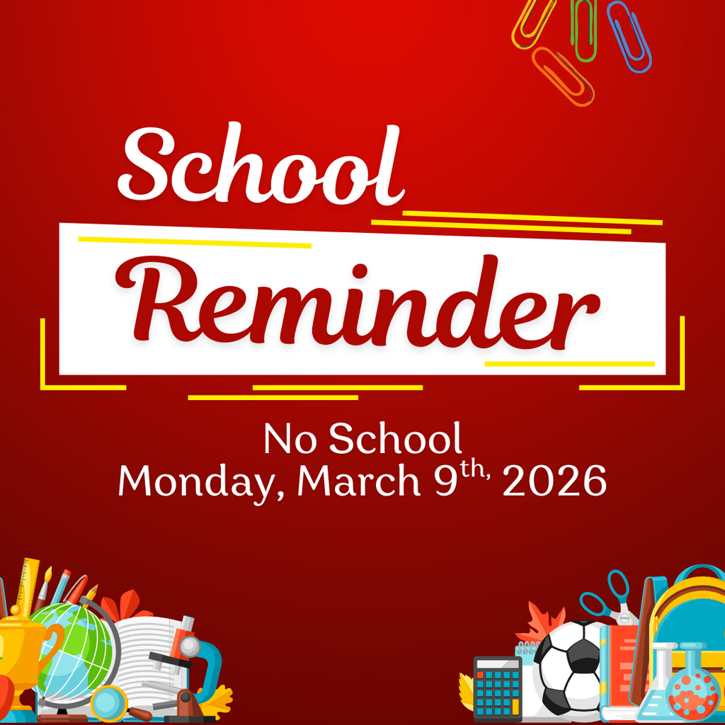 No School Monday March 9th. 