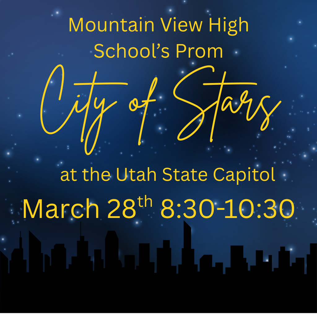 MVHS Prom City of Starts at Utah State Capitol March 28th