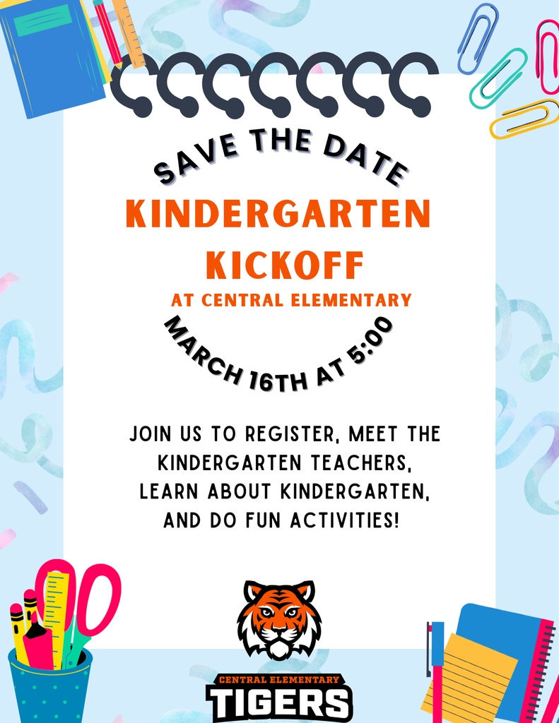 School supplies, a tiger, and words sharing about a Kindergarten Kick-off 