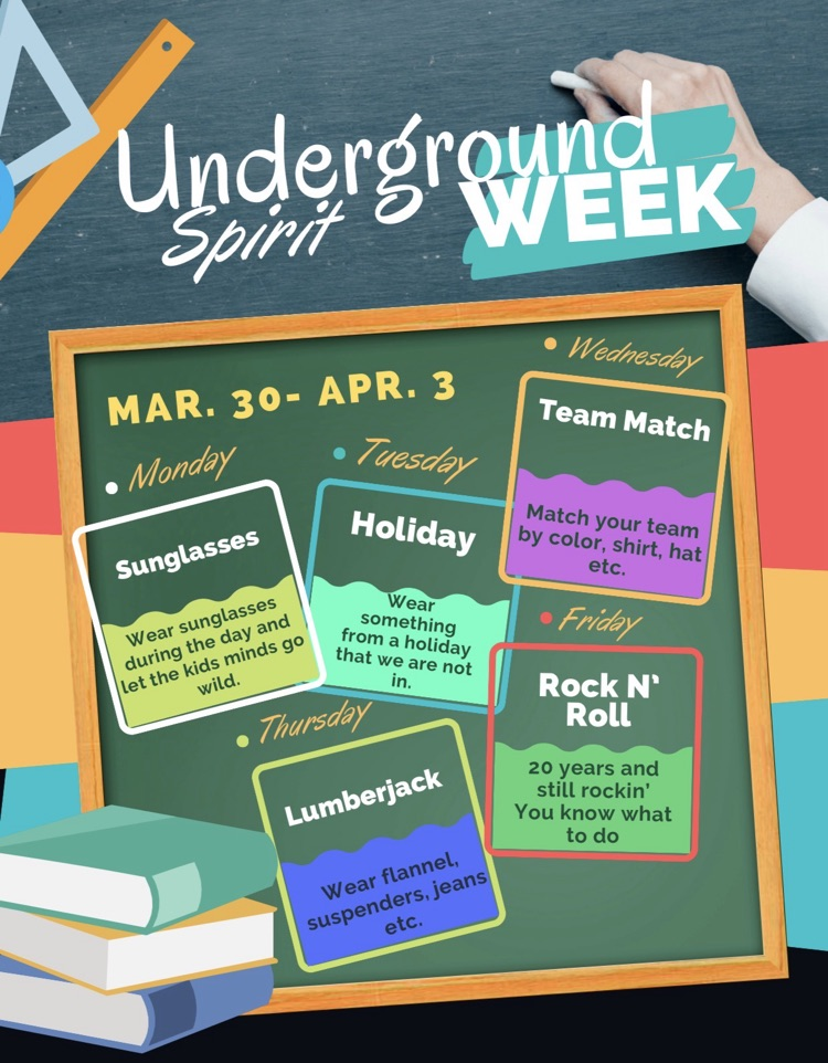 Underground Spirit Week Schedule