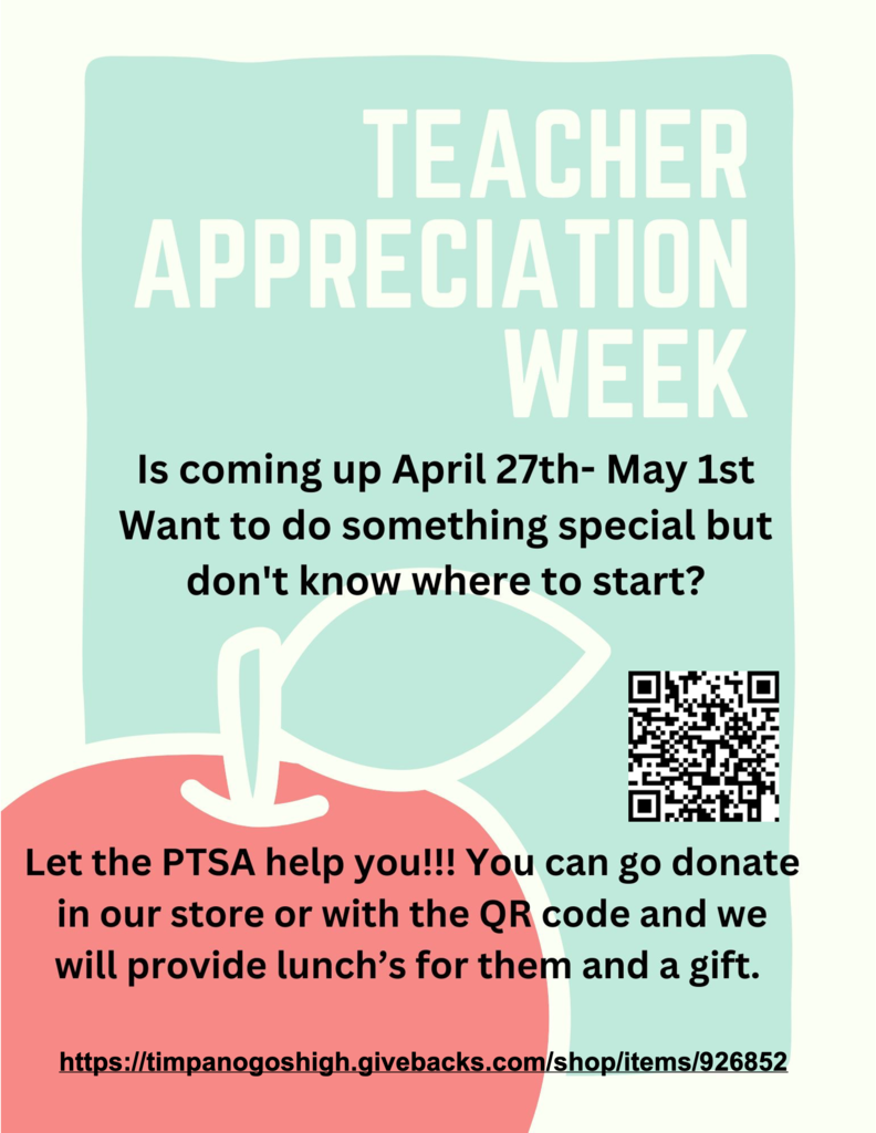 Graphic promoting Teacher Appreciation Week from April 27 to May 1, encouraging donations through the PTSA via a QR code or school store to help provide teacher lunches and gifts.