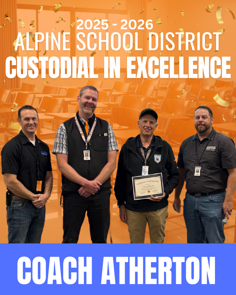 2025-2026 Alpine School District Custodial in Excellence award - Coach Atherton