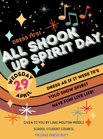 Wednesday, April 29th "All Shook Up" SPIRIT DAY! Dress as if it were the 70's!