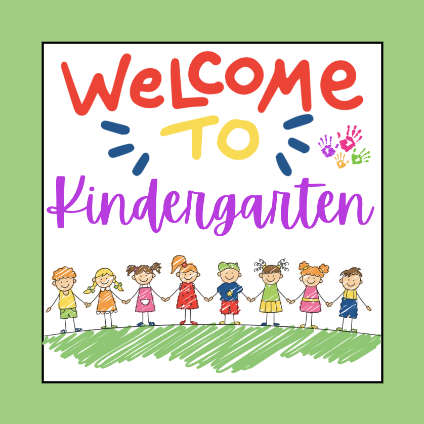 Welcome to Kindergarten