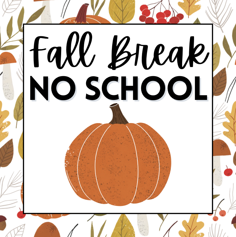 Fall Break No School