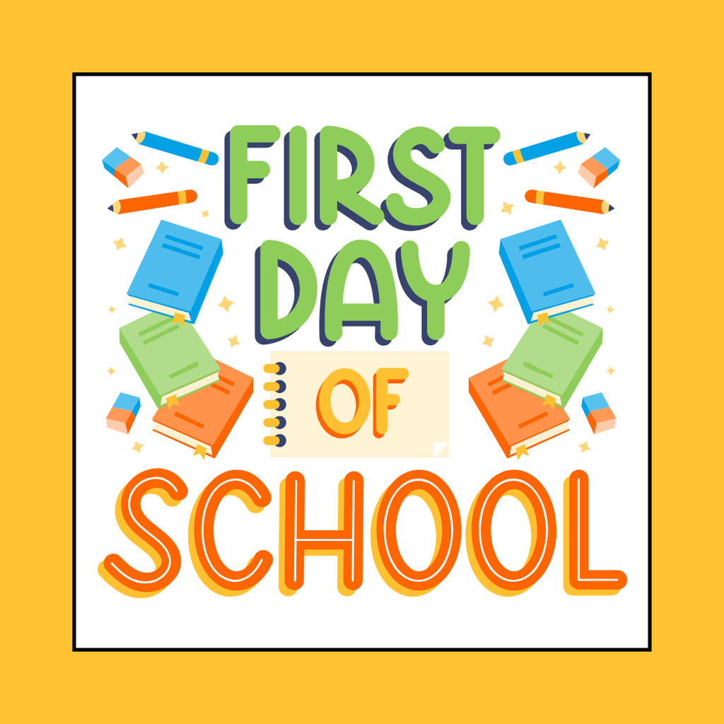 First Day of School with books and wide yellow border