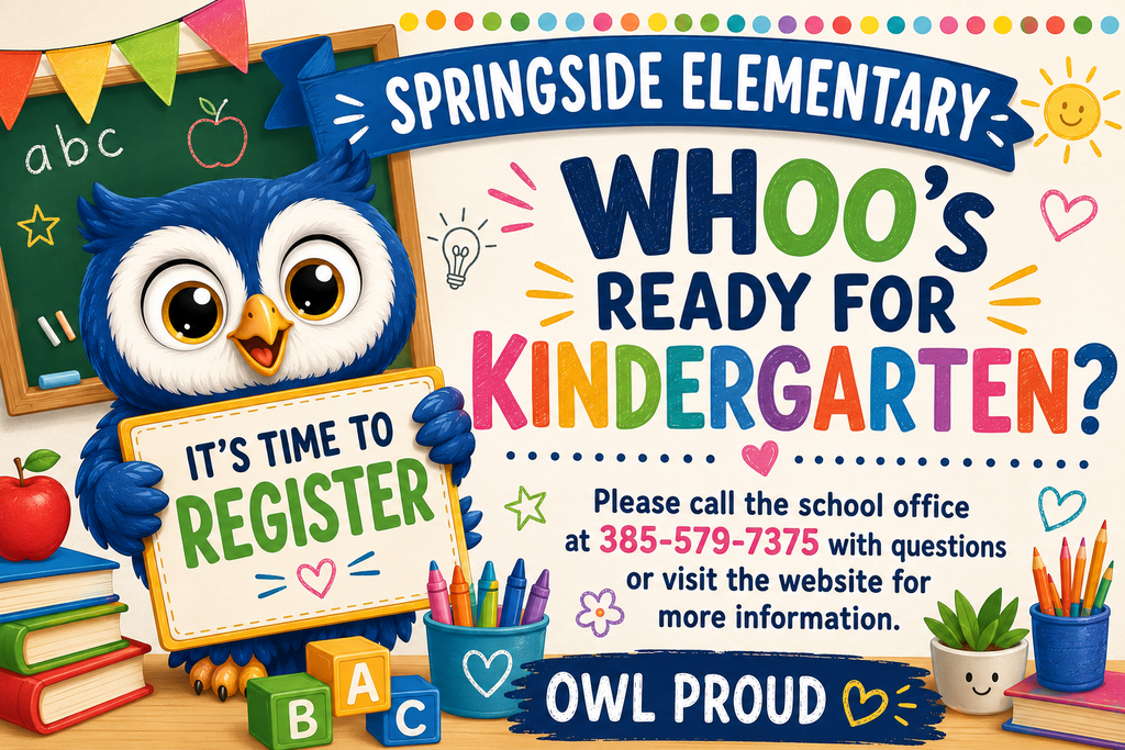 An announcement that shares that it is time to register your kindergarteners for school.