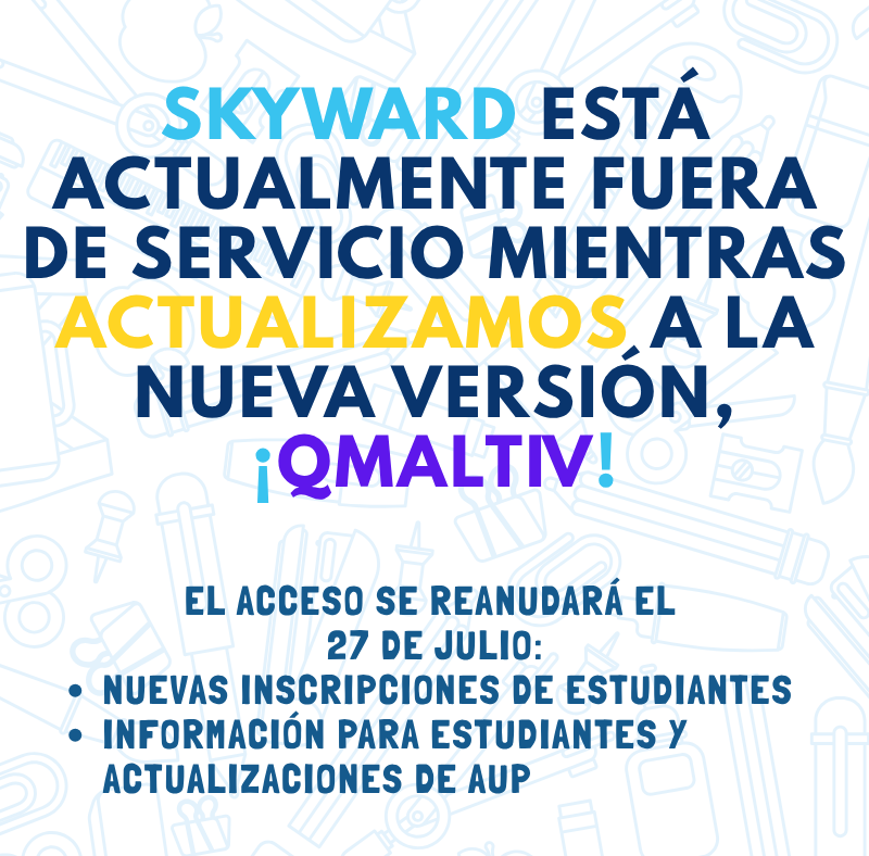 Skyward resumes July 27th, written in Spanish