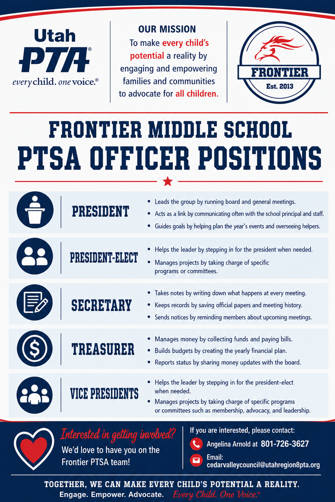 Frontier Middle School PTSA Officer positions are available. Contact Angela Arnold at 801-726-3627 to get involved.
