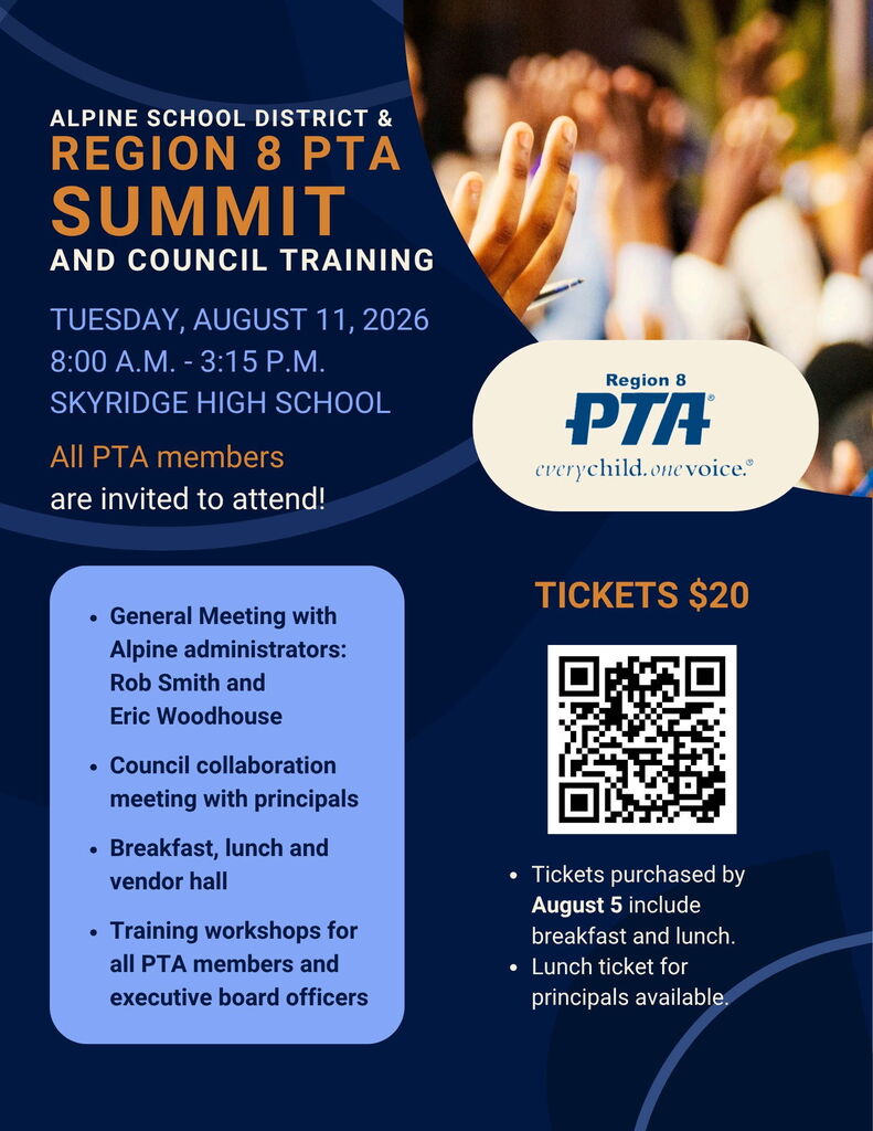 Flyer describing Alpine School District's Region 8 PTA Summit