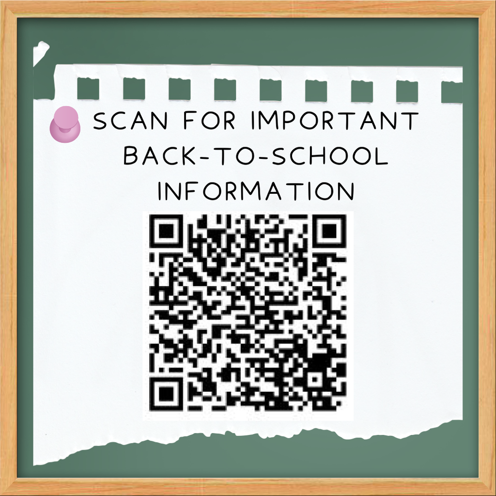 Scan for important Back-to-school information