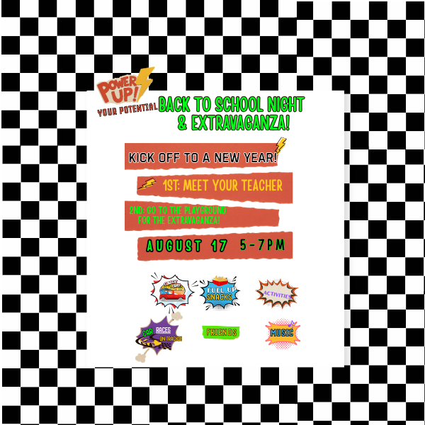 Back to School Night & Extravaganza!